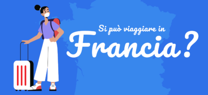 Covid-19, si può viaggiare in Francia?